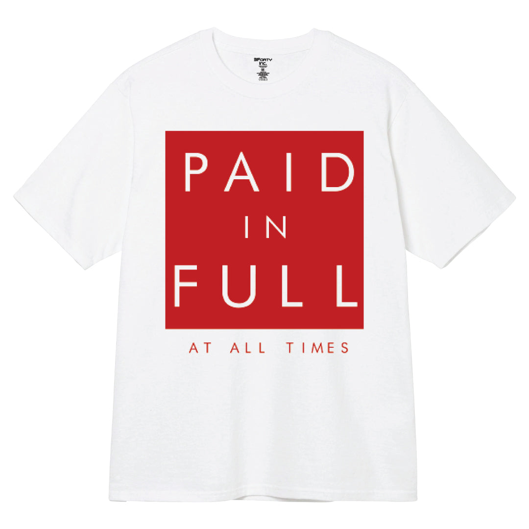 PAID IN FULL TEE