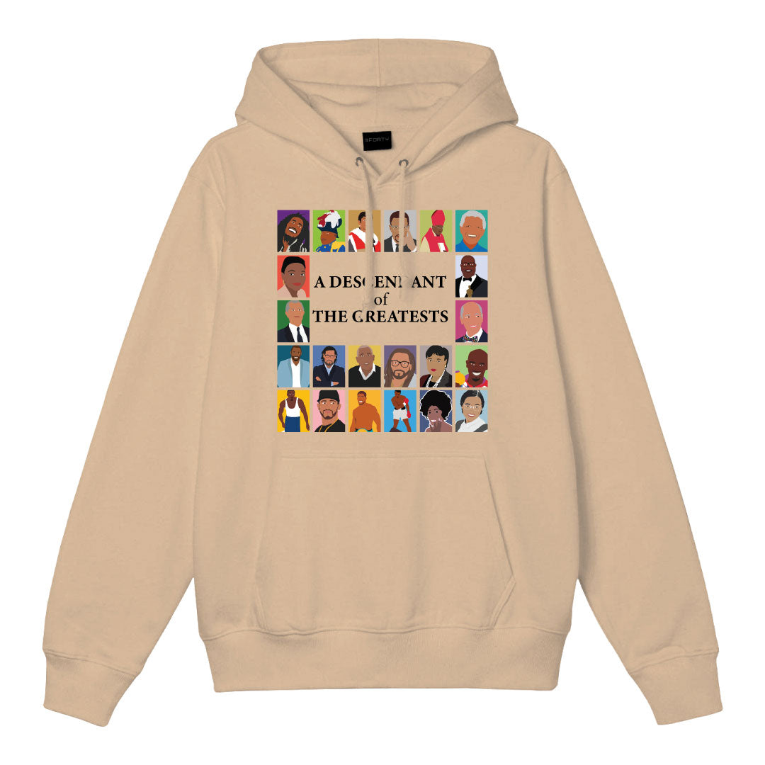 DESCENDANT OF THE GREATESTS HOODIE